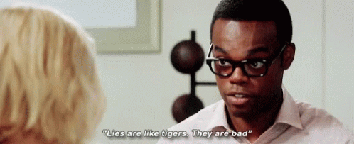 Animated gif of Chidi saying to Eleanor: "Lies are like tigers. They are bad."