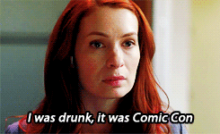  Felicia Day as Charlie Bradbury, from  Supernatural,  saying “I was drunk, it was Comic Con.” 