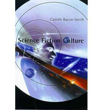  The cover of Camille Bacon-Smith’s  Science Fiction Culture , featuring a trippy illustration of galaxies and a person’s face. 