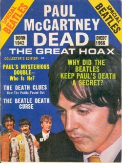 An old-fashioned pamphlet, say from the late 60s, reading PAUL McCARTNEY DEAD: THE GREAT HOAX. 