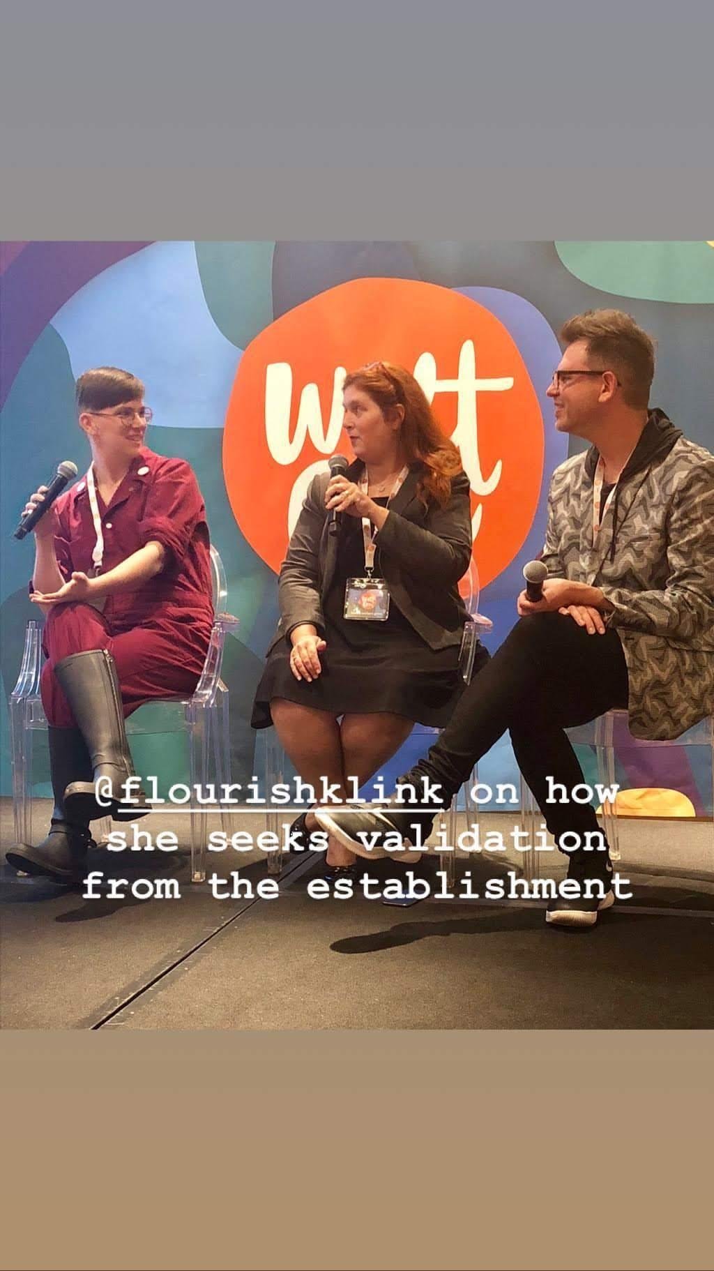 Instagram photo from Wattcon featuring Flourish and fellow panelists and the caption: @flourishklink on how she seeks validation from the establishment