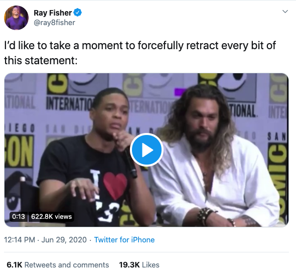  @ray8fisher tweets “I’d like to take a moment to forcefully retract every bit of this statement” with a video of himself praising Joss Whedon. 