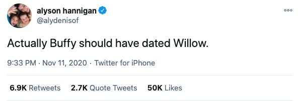  @alydenisof writes: Actually Buffy should have dated Willow. 