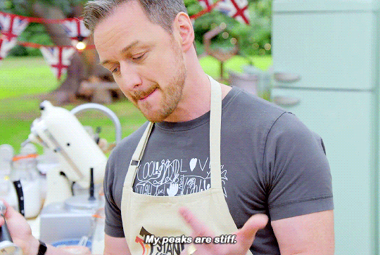 Animated gif of James McAvoy on The Great British Bakeoff saying (in a deeply unsurprising double entendre) "My peaks are stiff."