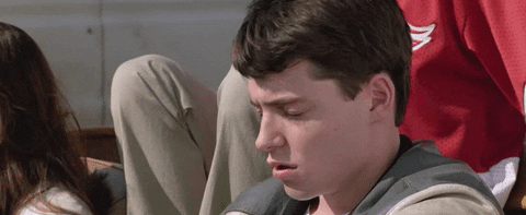  Ferris Bueller makes a “yikes” face. 