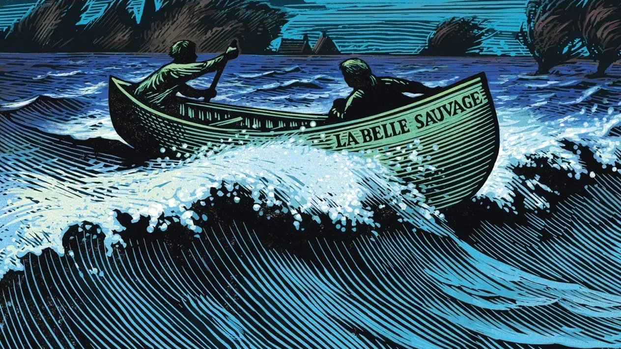 Woodcut-like illustration in shades of blue, green, and black featuring two figures in a small rowboat called La Belle Sauvage, rowing over a cresting wave. 
