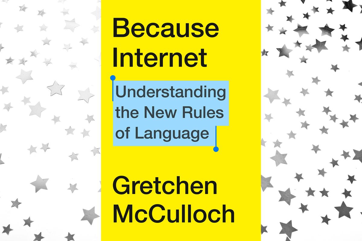 Image of the bright yellow cover of Because Internet against a background of silver stars. 