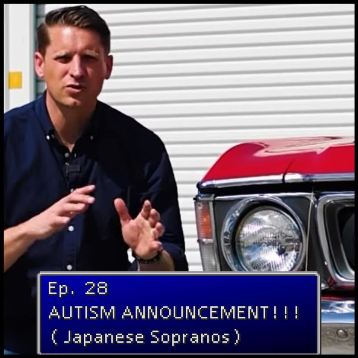 Ep. 28 | AUTISM ANNOUNCEMENT! (Japanese Sopranos)