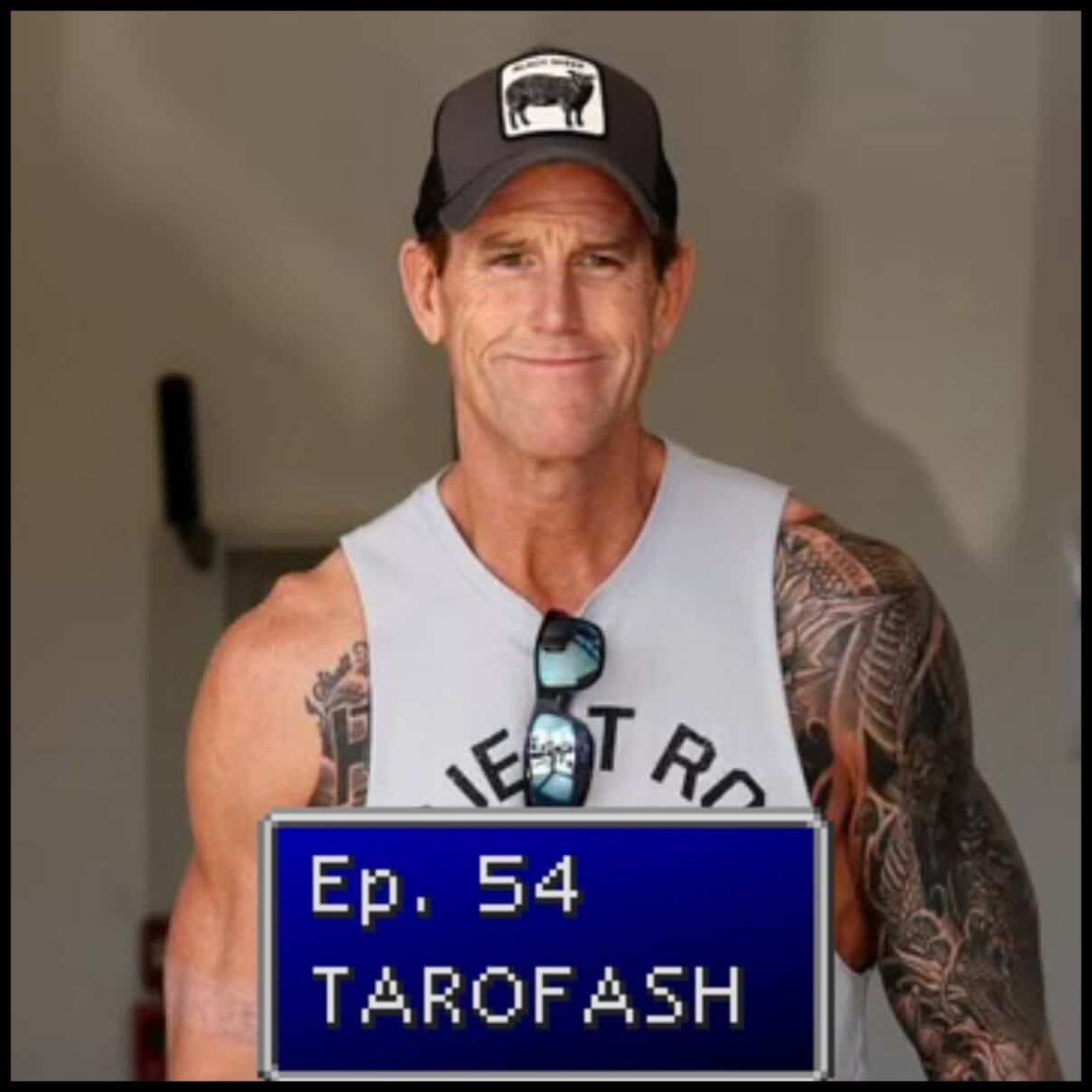Ep. 54 | Tarofash
