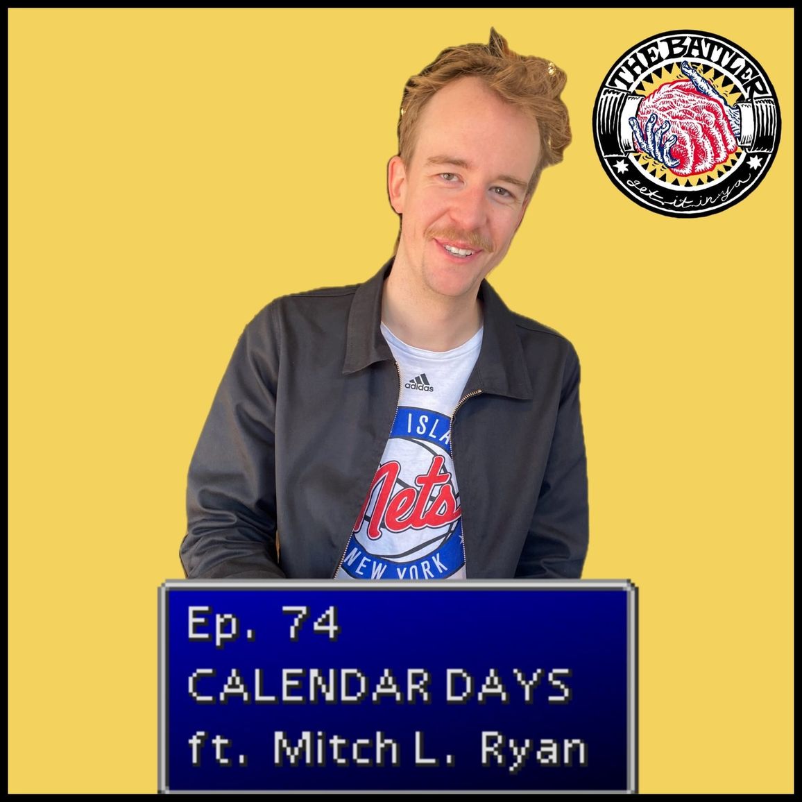 Ep. 74 | Calendar Days ft. Mitch L. Ryan