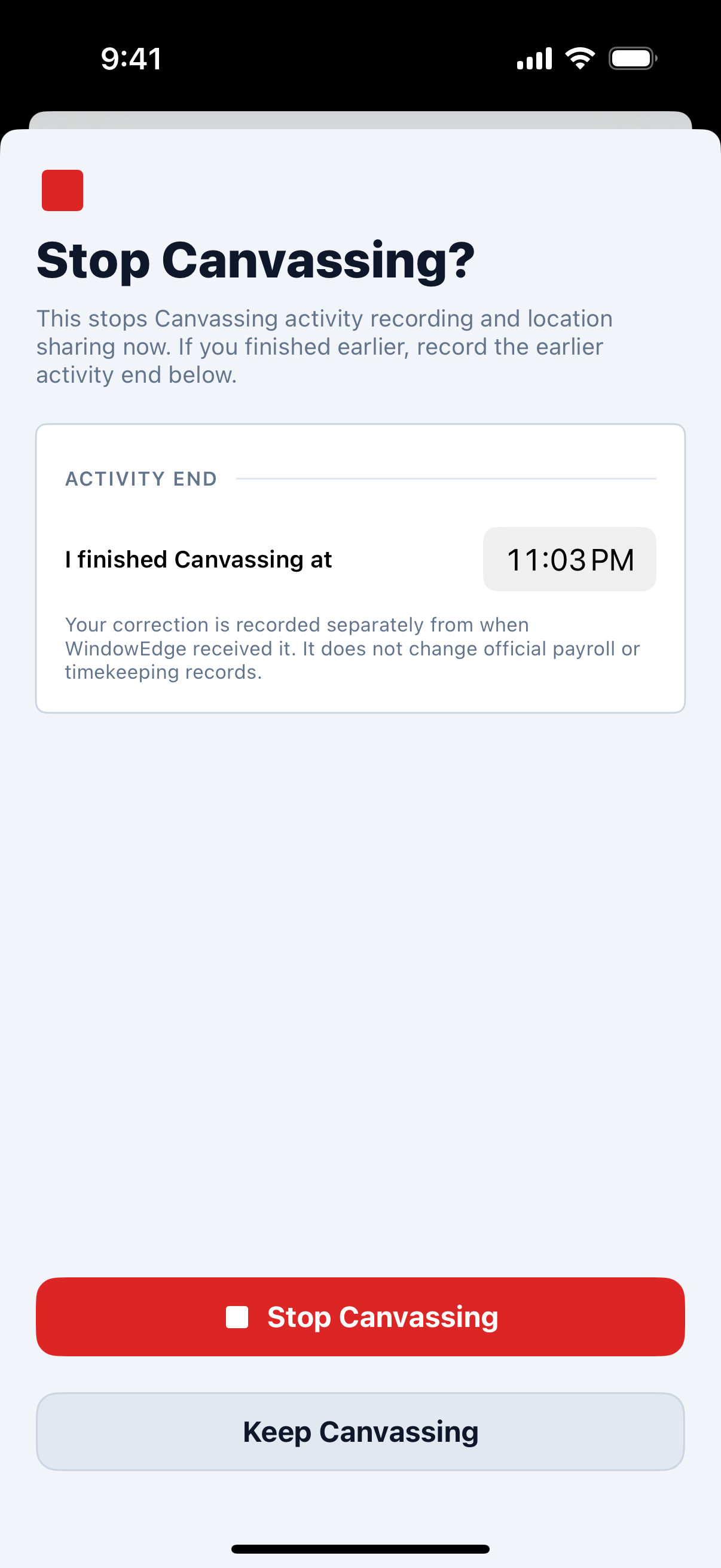 WindowEdge AI Stop Canvassing confirmation with activity-end correction, Stop Canvassing, and Keep Canvassing actions.