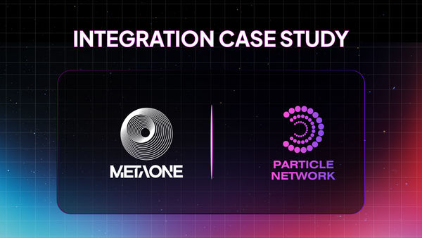 MetaOne's Explosive Growth: Leveraging Particle Network’s WaaS