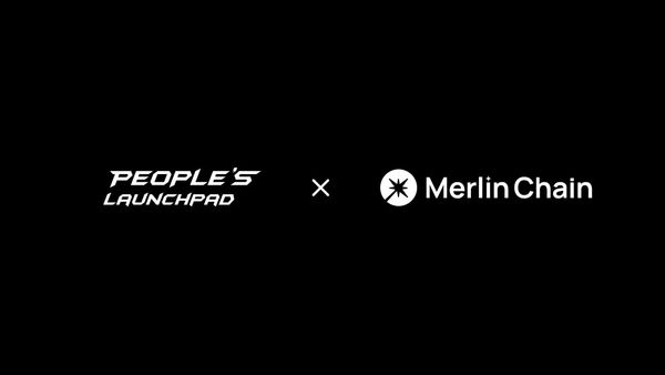 The People's Launchpad Is LIVE! Participate To Get Merlin Chain Tokens