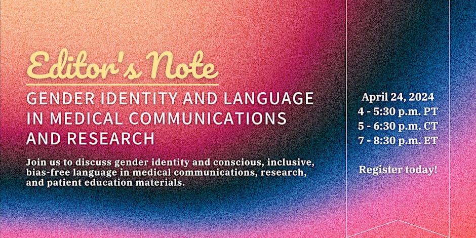 Editor's note: gender identity and language in medical communications and research 