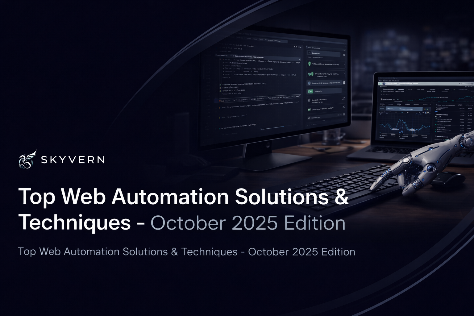 Top Web Automation Solutions & Techniques - October 2025 Edition