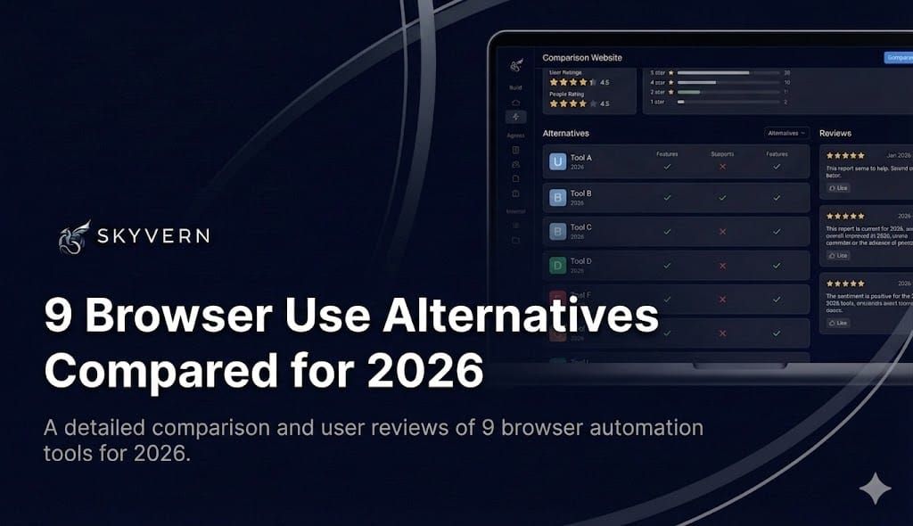 9 Browser Use Alternatives Compared for 2026