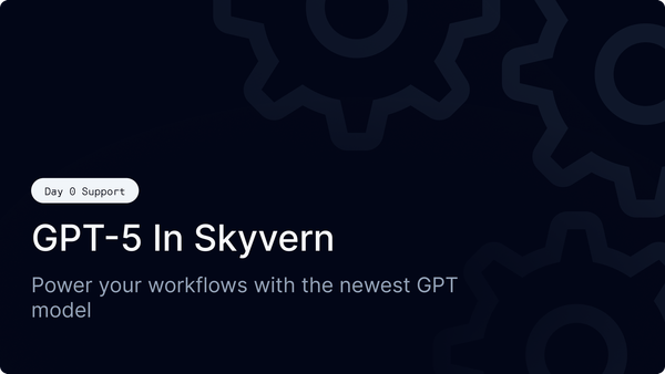 GPT-5 in Skyvern: Day 0 Support