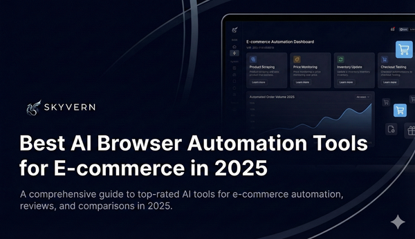 Best AI Browser Automation Tools for E-commerce in 2025