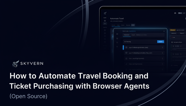 How to Automate Travel Booking and Ticket Purchasing with Browser Agents (March 2026)