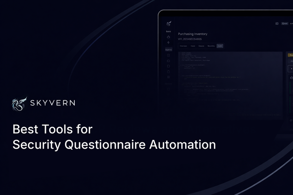 9 Best Tools for Security Questionnaire Automation