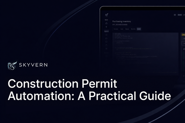 Construction Permit Automation: A Practical Guide, with the Skyvern logo and workflow editor.