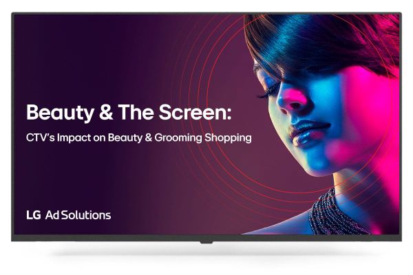 Special Report: Beauty & The Screen – CTV’s Impact on Beauty & Grooming Shopping