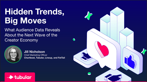 What Audience Data Reveals About The Next Wave of The Creator Economy