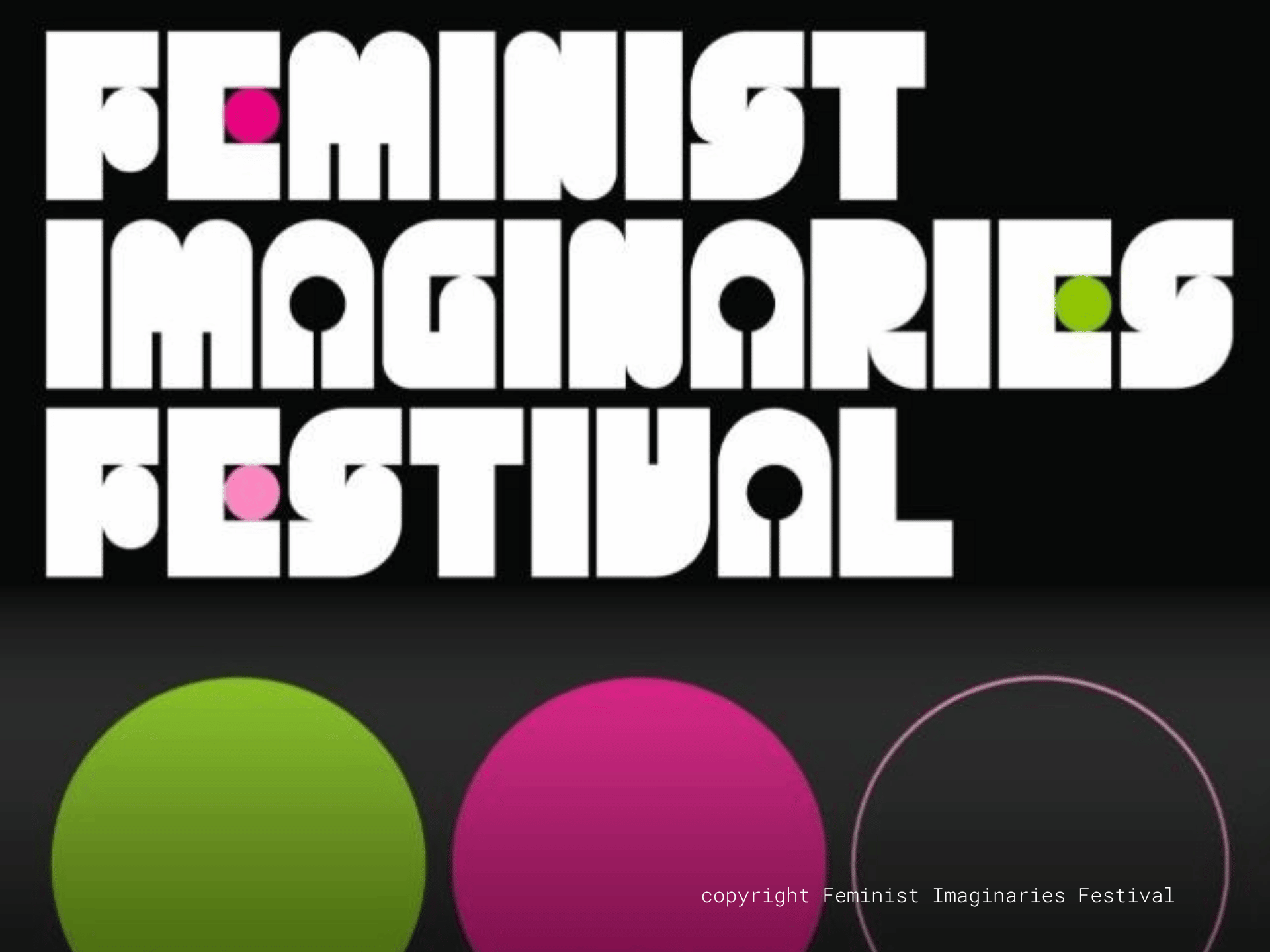 Feminist Imaginaries Festival