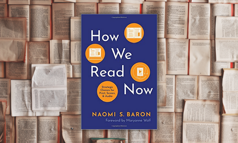 "How we read now", Naomi S. Baron