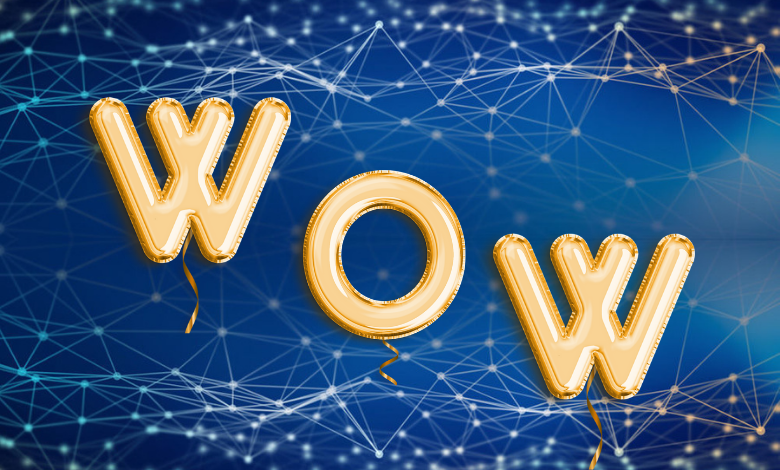 WOW experience client