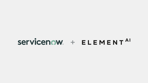 ElementAI ServiceNow acquisition