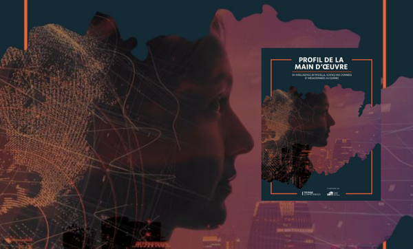 Rapport sur la main-d’œuvre en intelligence artificielle, sciences des données et mégadonnées au Québec