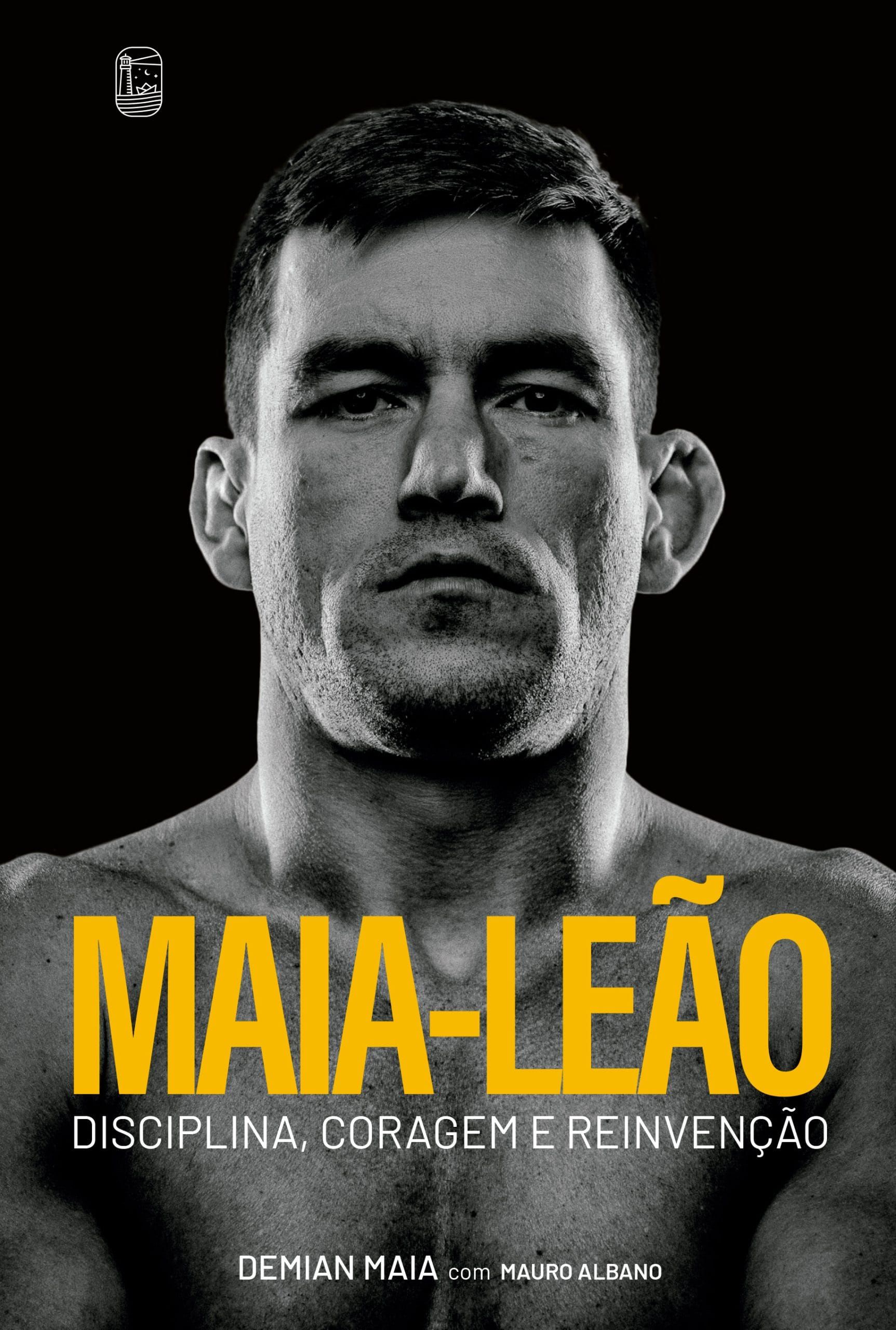 Cover of Demian Maia’s memoir Maia-Leão: Disciplina, Coragem e Reinvenção