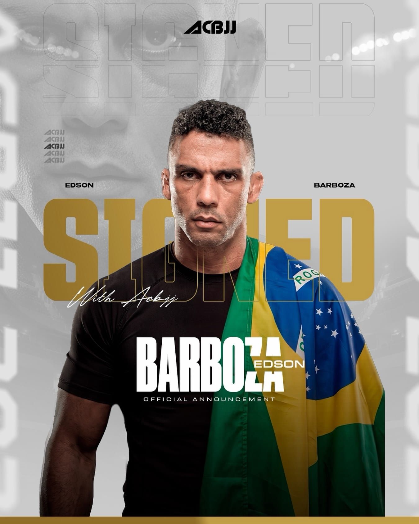 Edson Barboza in official ACBJJ signing artwork announcing his move to the promotion.