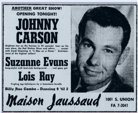  A newspaper advertisement promoting Johnny Carson’s appearance at the  Maison Jaussaud  French restaurant and nightclub in Bakersfield.  Photo: Kern County Museum archive 