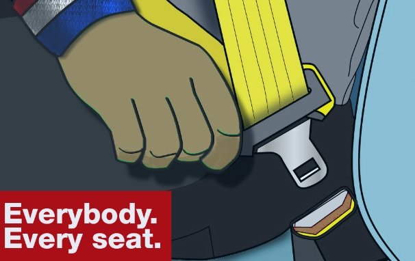  Thousands of law enforcement agencies and safety advocacy groups have seat belt campaigns.  This one from the New York City Taxi and Limousine Organization carries a simple message:  Everybody, Every Seat.  Photo: NYCTaxiLimo.com 