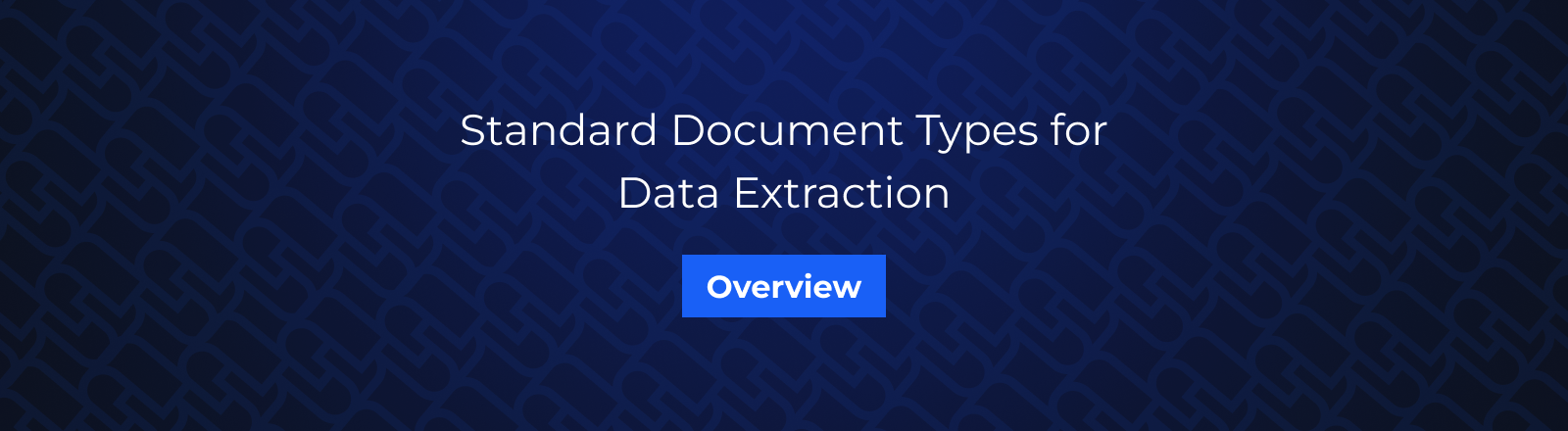 Synthetiq: Overview of Standard Document Types for Data Extraction