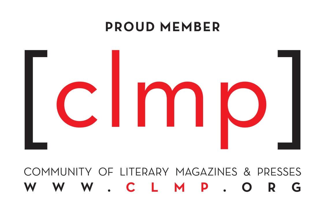 Proud Member of the Community of Literary Magazines and Presses (CLMP)