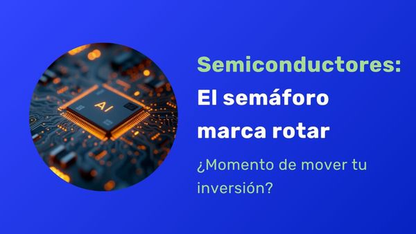 Semiconductores: el semáforo marca rotar.