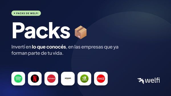 Packs de Welfi: invertí en lo que conocés, en las empresas que ya forman parte de tu vida