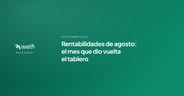 Rentabilidades de agosto: el mes que dio vuelta el tablero