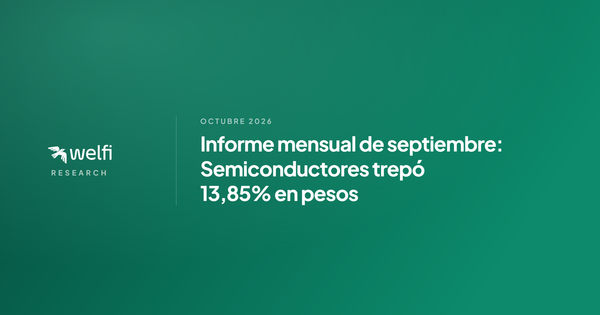 Informe mensual de septiembre: Semiconductores trepó 13,85% en pesos