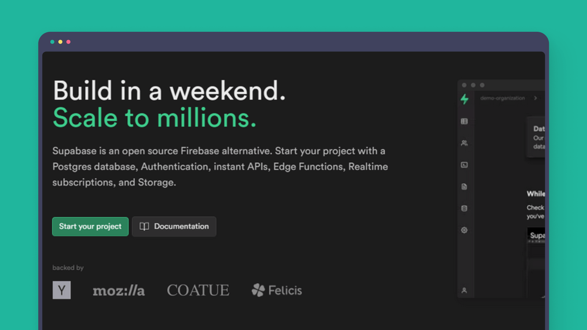 Supabase is an open-source Firebase alternative