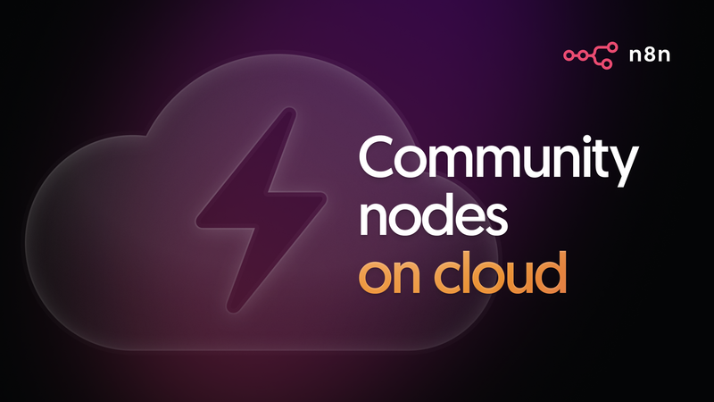 Community nodes available on n8n Cloud