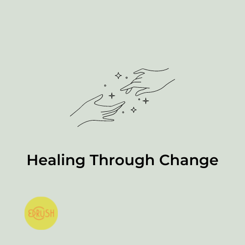 Healing Through Change.  By Lauren D. Weinstein