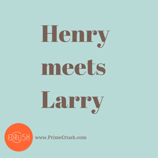 Henry Meets Larry. By Dish Stanley