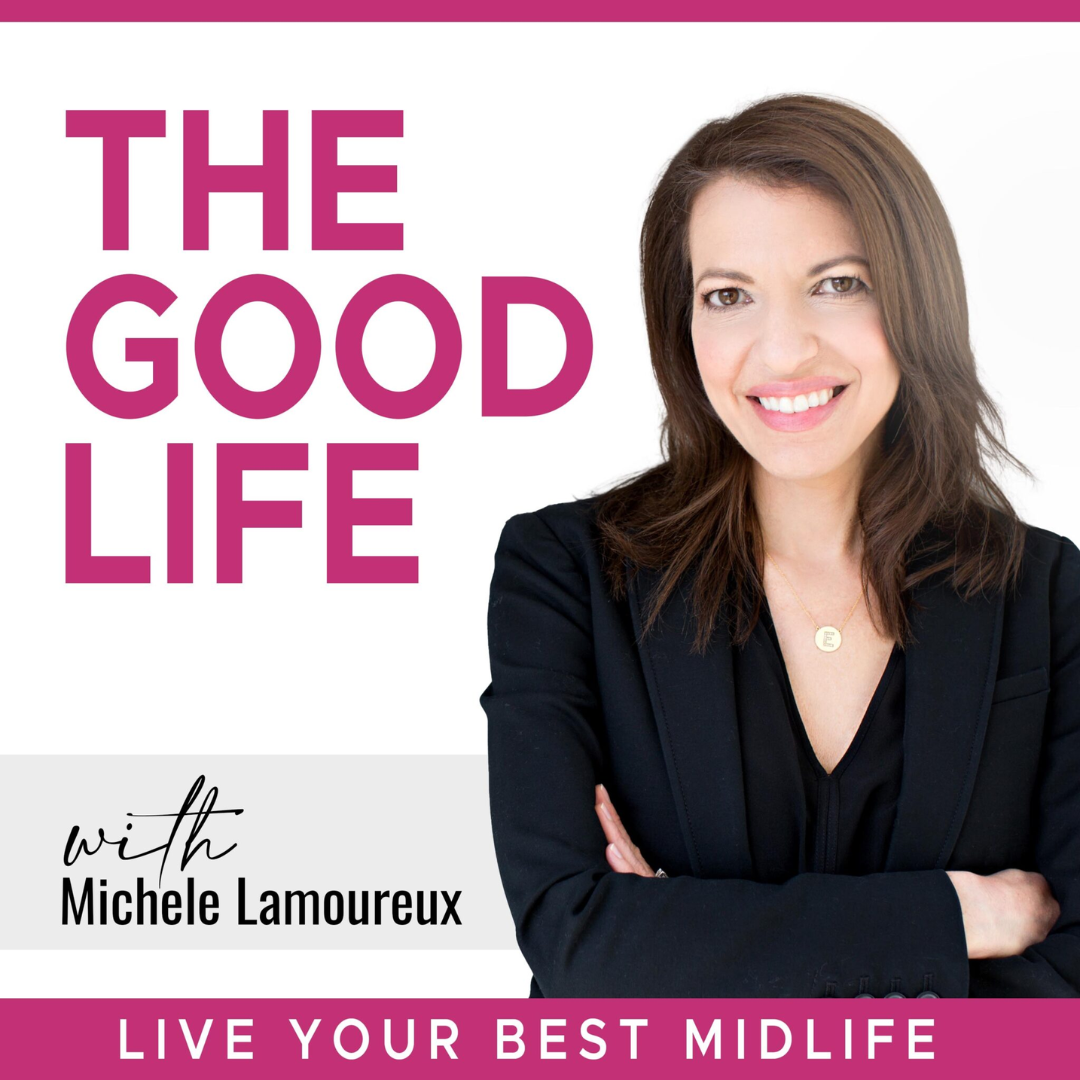 The Good Life Podcast: The Girlfriend's Guide to Dating in Midlife with Dish Stanley