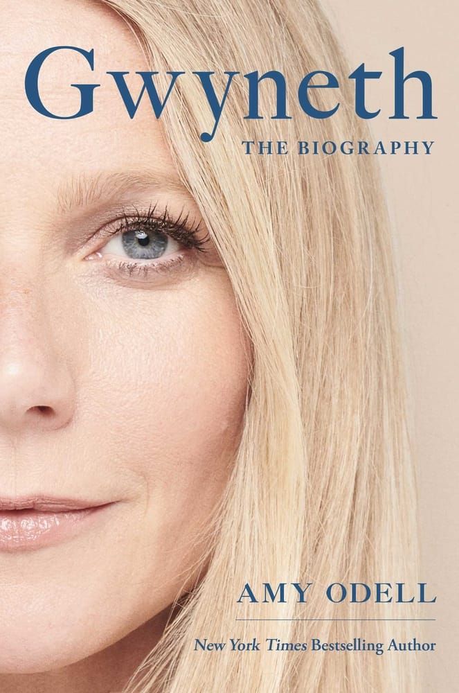 Picture Perfect. Review of Amy Odell’s Biography Gwyneth. By Dish Stanley