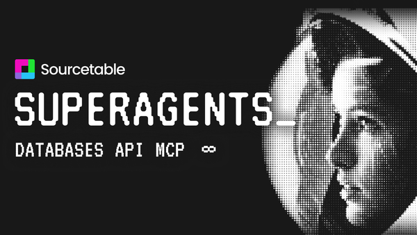 Sourcetable launches AI Superagents