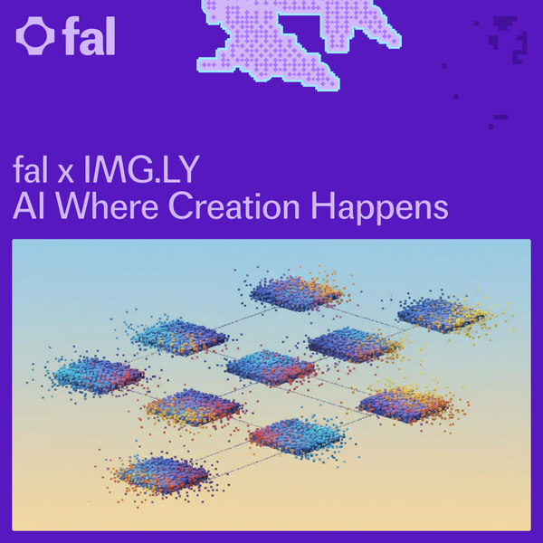 AI Where Creation Happens: fal x IMG.LY